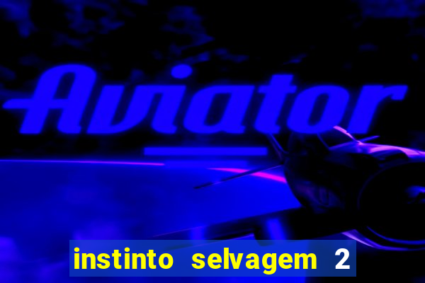 instinto selvagem 2 final explicado